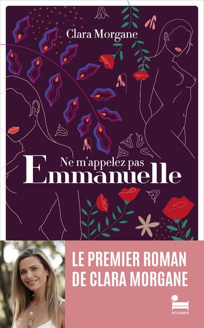 Nouveau Livre - Ne m'appelez pas Emmanuelle